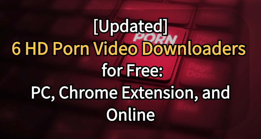 porn video downloader