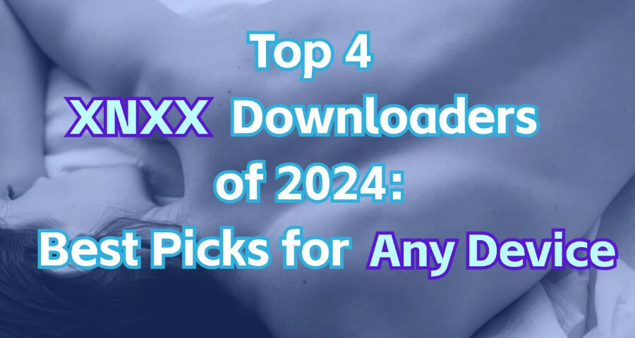 xnxx downloader